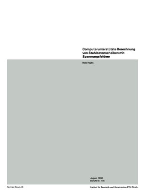 cover image of Computerunterstützte Berechnung von Stahlbetonscheiben mit Spannungsfeldern